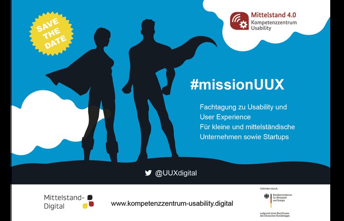 Mission UUX – Tagung des Mittelstand 4.0 Kompetenzzentrum Usability