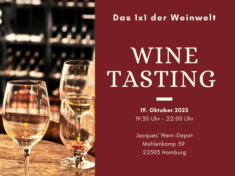AfterWork Wine-Tasting I Jacques´ Weindepot